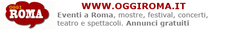 Iniziative a Roma, eventi, mostre, concerti